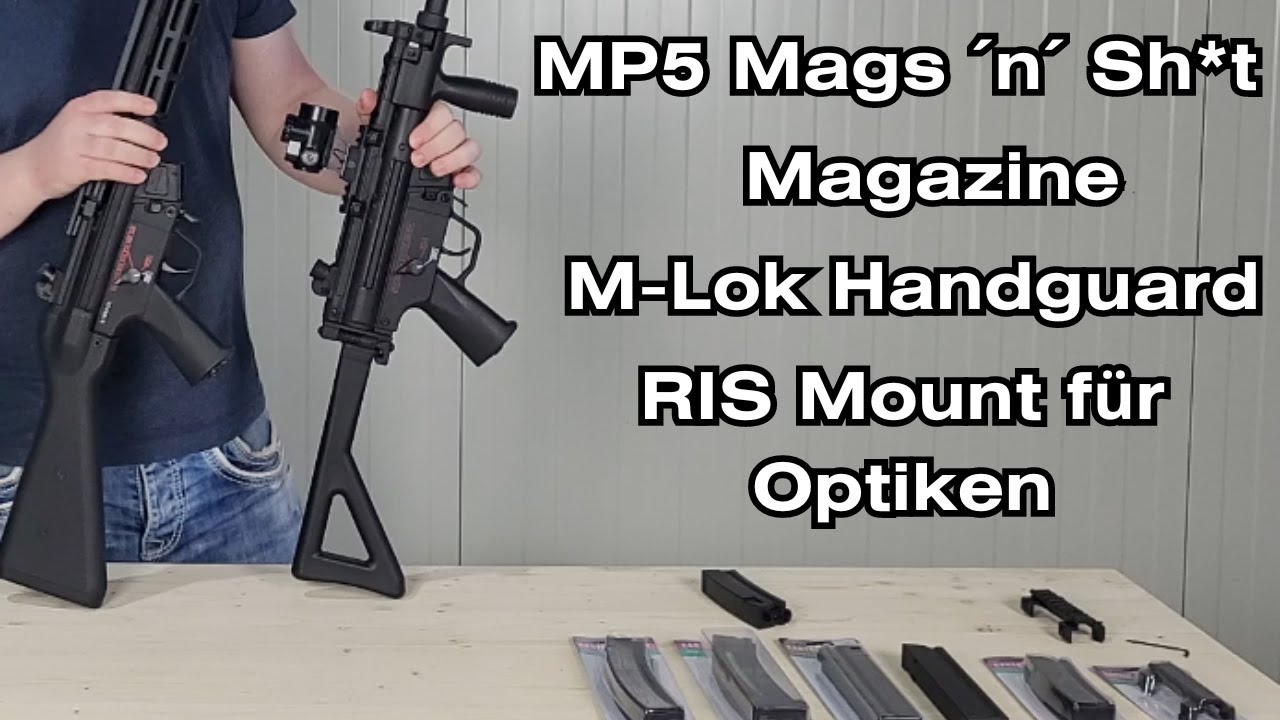 MP5 Mags ´n´ Sh*t | Cyma Magazine, M-Lok Handguard, RIS Mounts | KC Tactical