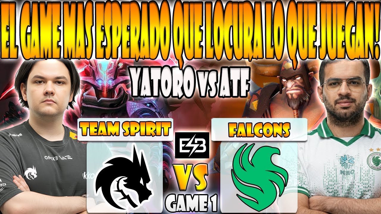 TEAM SPIRIT vs FALCONS BO3[GAME 1]ELIMINACION-YATORO, COLLAPSE VS ATF, MALR1NE -FISSURE PLAYGROUND 2