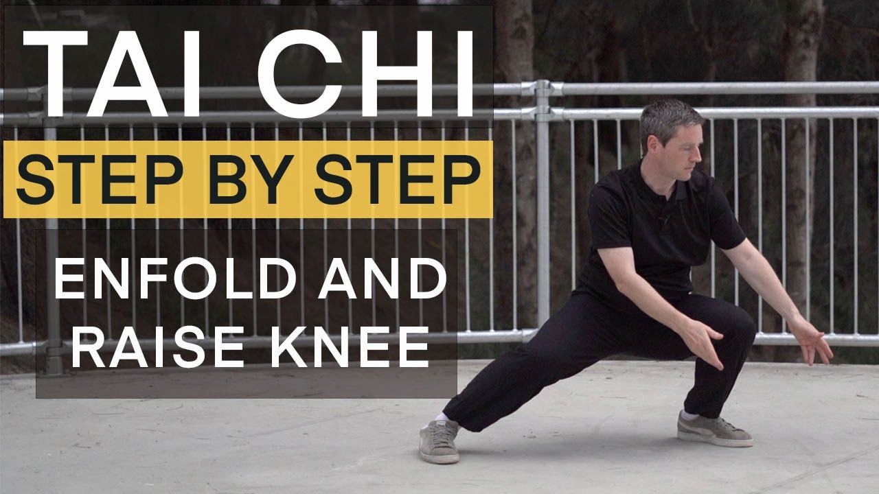 Tai Chi Form #12 enfold and raise knee
