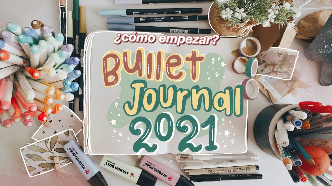 BULLET JOURNAL 2021 🌿 ¿cómo empezar tu bullet journal?