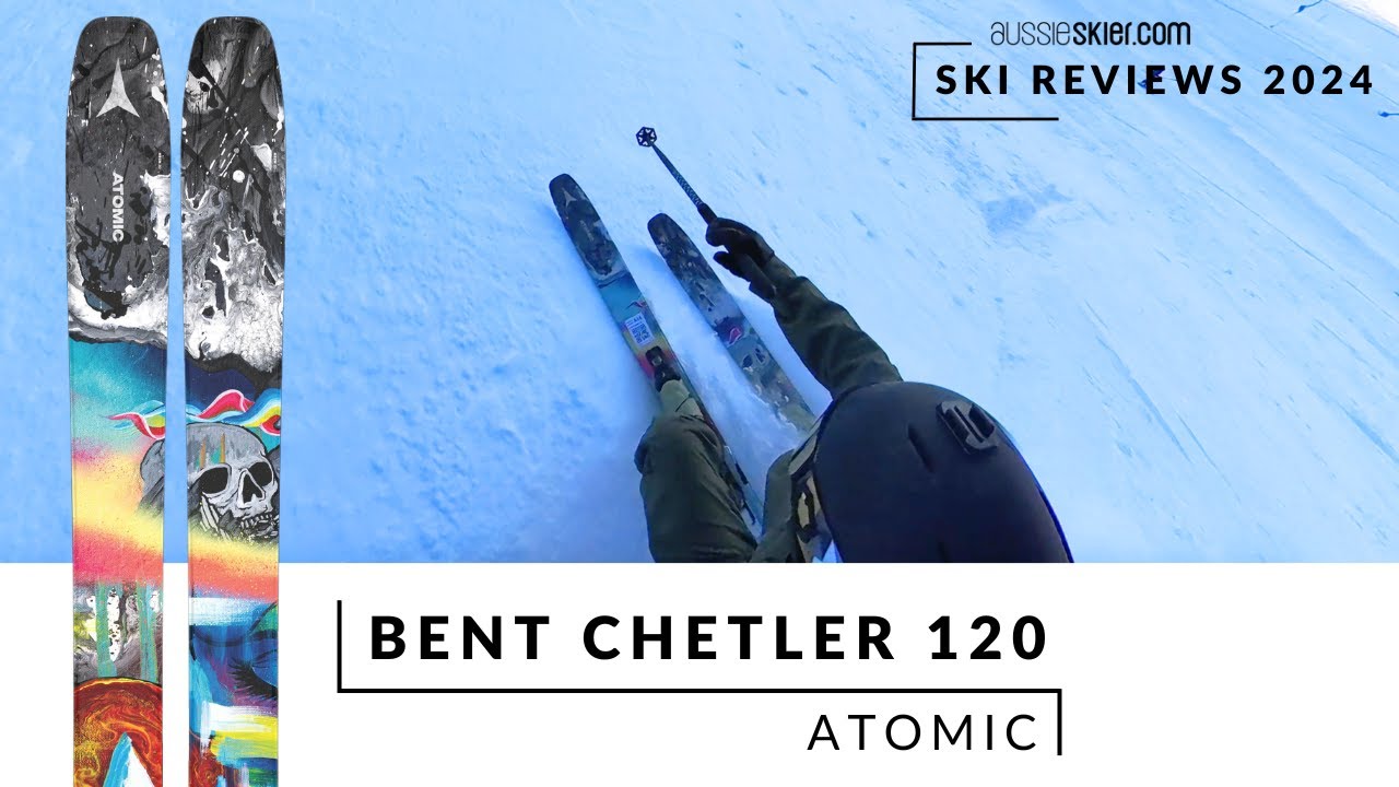 Atomic Bent Chetler 120 2025 Ski Review
