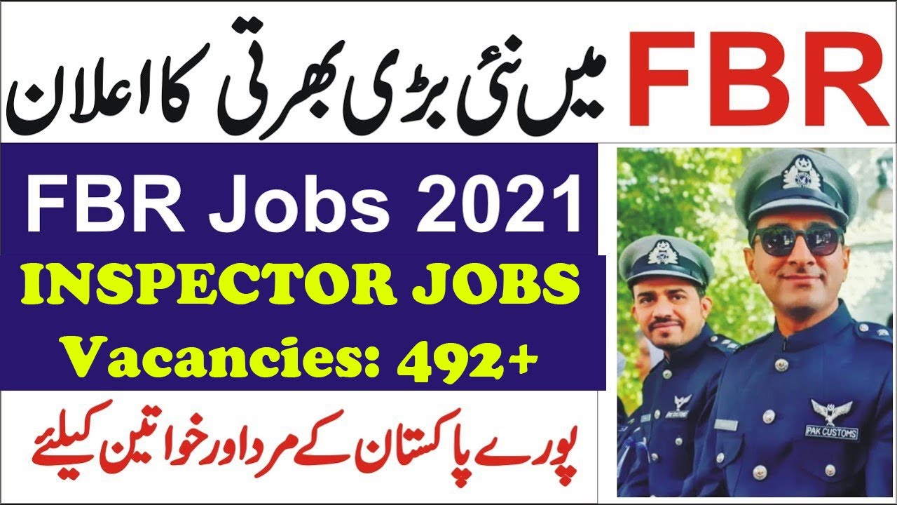 FBR Jobs 2021 New Advertisement || FBR FPSC Inspector inland revenue jobs