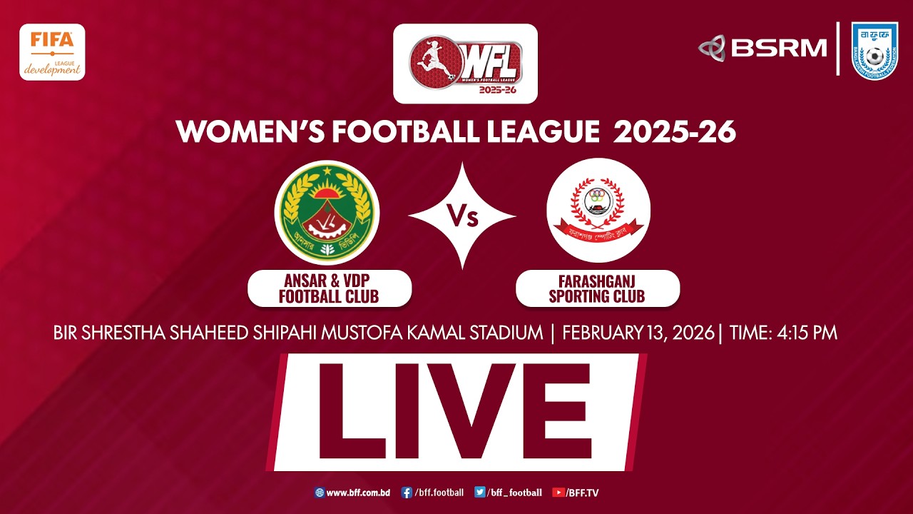 LIVE || Ansar & VDP Football Club Vs Farashganj Sporting Club || Women's Football League 2025-26
