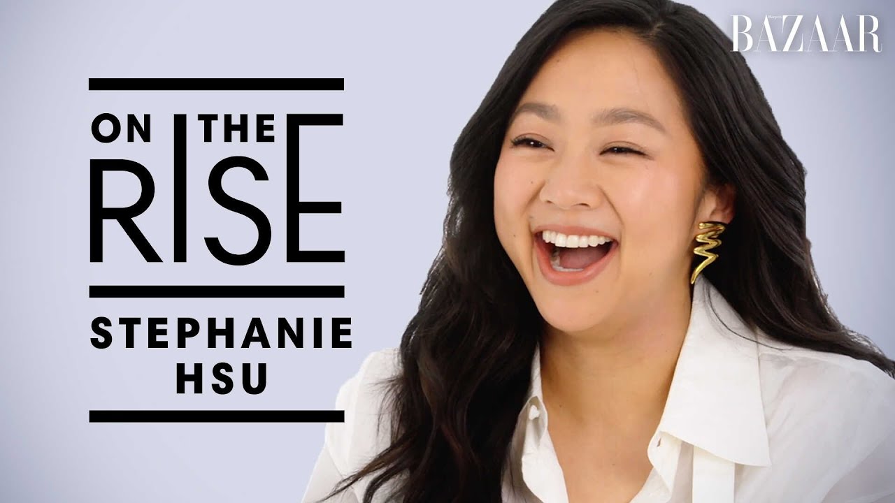 Stephanie Hsu On Rejection, Her Celeb Crush, & First Acting Job | On The Rise | Harper's BAZAAR