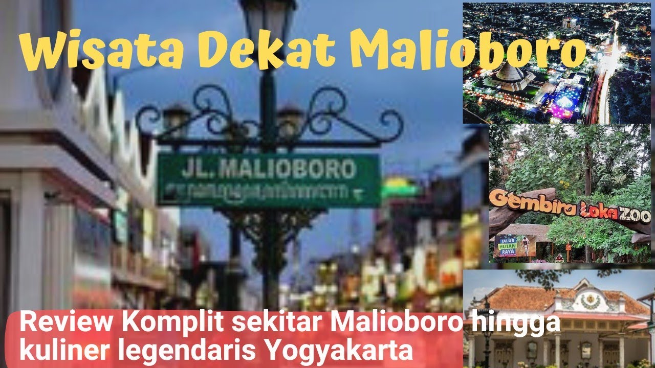 20 Wisata dekat Malioboro, mulai dari wisata sejarah hingga kuliner legendaris Yogyakarta
