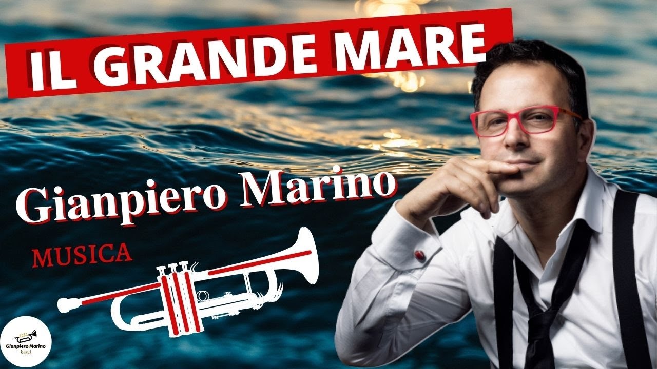Musica - il Grande Mare - Gianpiero Marino