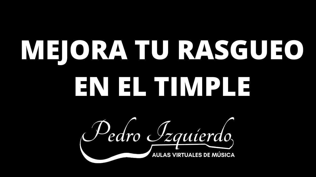 Más sobre el TRESILLO y el abanico en el rasgueo del TIMPLE