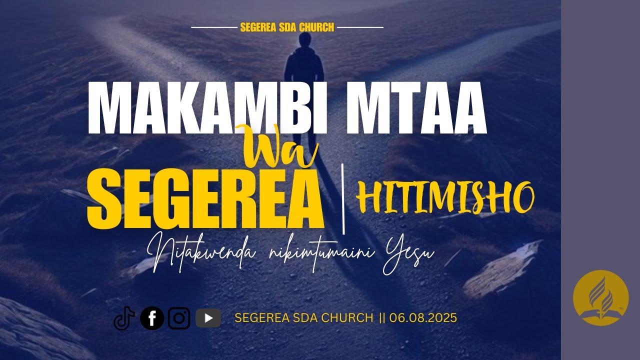 🔴#LIVE: IBADA | MAKAMBI MTAA WA SEGEREA || HITIMISHO || 09.08.2025