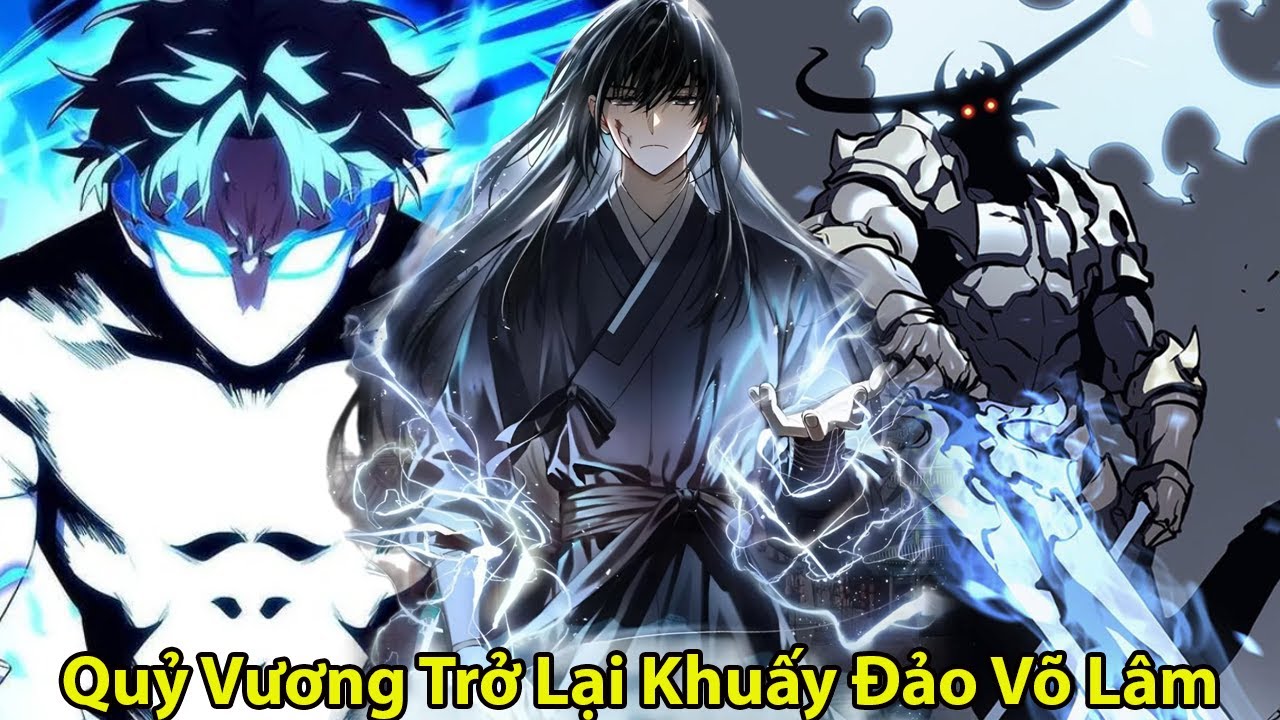 FULL l Quỷ Vương Trở Lại Khuấy Đảo Ma Giáo l Review Truyện Tranh