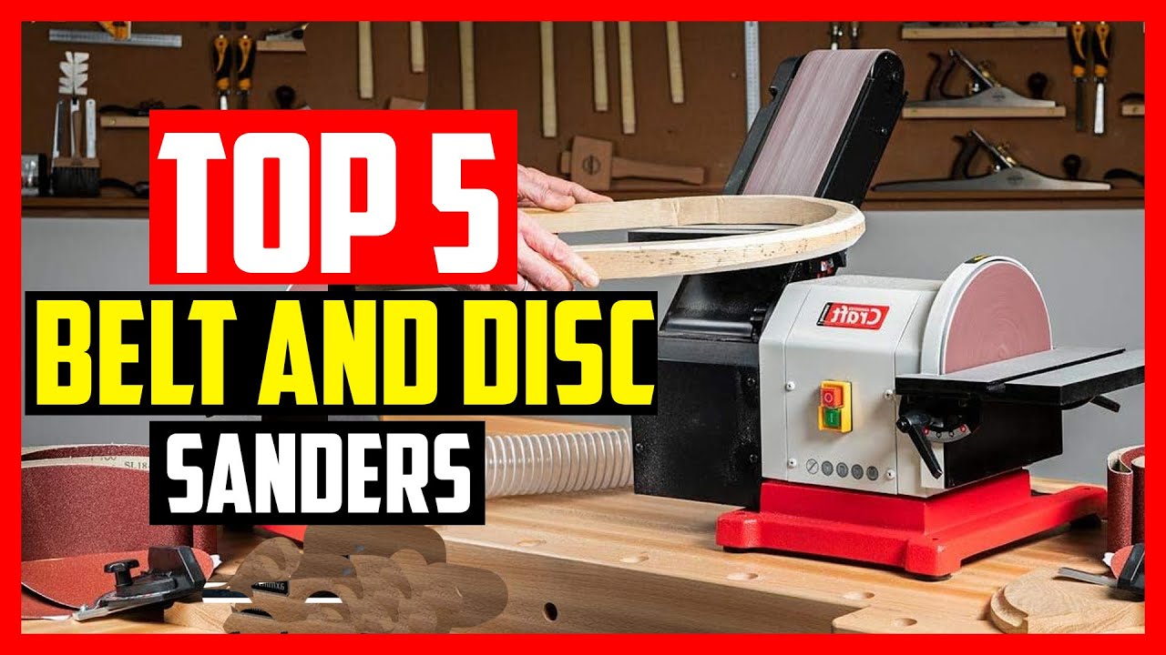 🔹Top 5  Best Belt and Disc Sanders in 2024