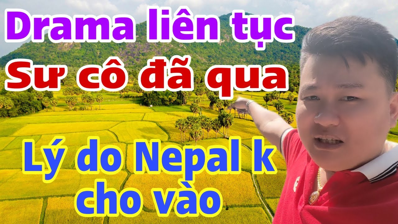 🔴lý do Nepal k cho nhập cảnh…nhuận hải xuất hiện giải cứu SMT#jackduky #thichminhtue
