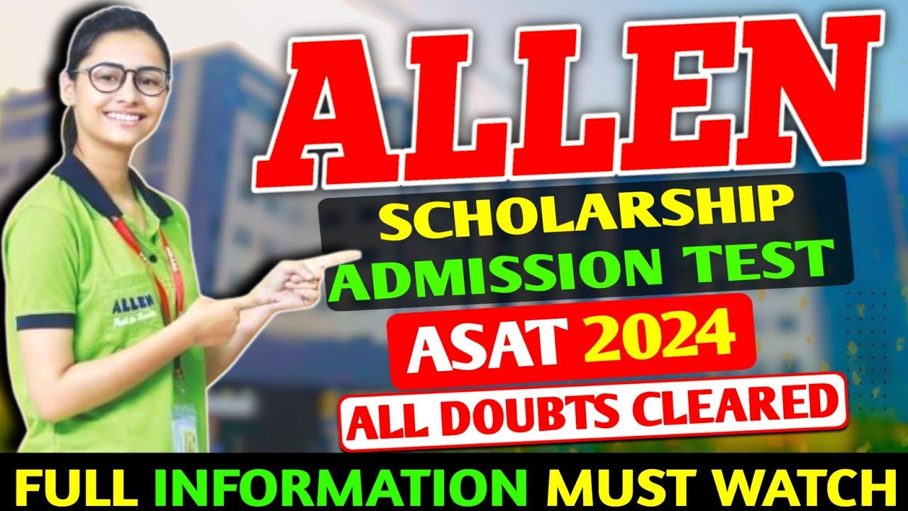 🔴Allen Scholarship Admission Test | Allen Scholarship Test | ASAT 2024 | Allen Scholarship exam