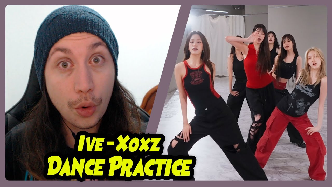 IVE 아이브 'XOXZ' DANCE PRACTICE | REACT DO MORENO