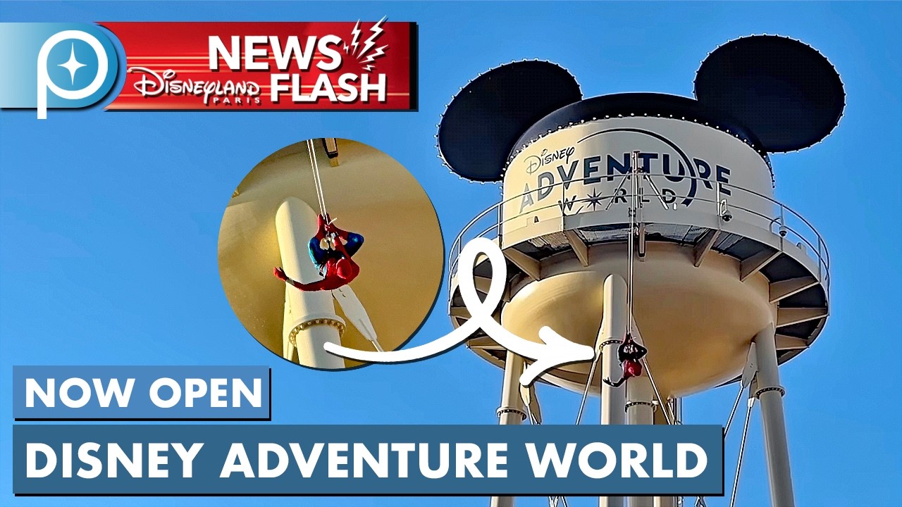 ⚡ Disneyland Paris NEWS FLASH: Disney Adventure World is NOW OPEN ! Disneyland Paris 29 March 2026