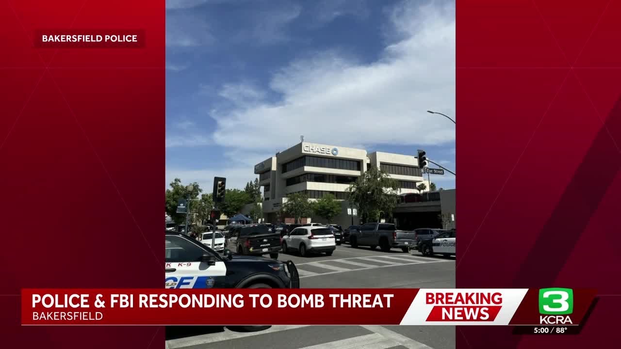 FBI responds to bomb threat and hostage situation at Chase Bank in Bakersfield