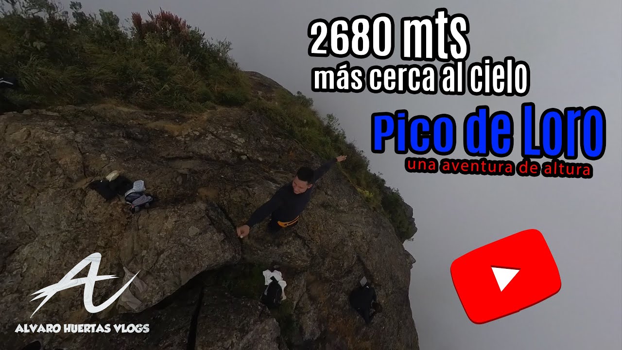 VLOG Subiendo Pico de Loro - Cali Colombia #Farallones