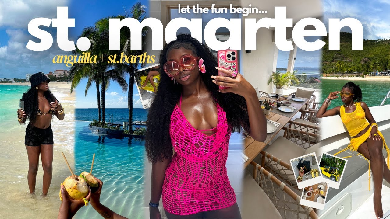 ST.  MAARTEN VLOG | beach days in ANGUILLA & ST. BARTHS + luxury villa & resort tour + more!