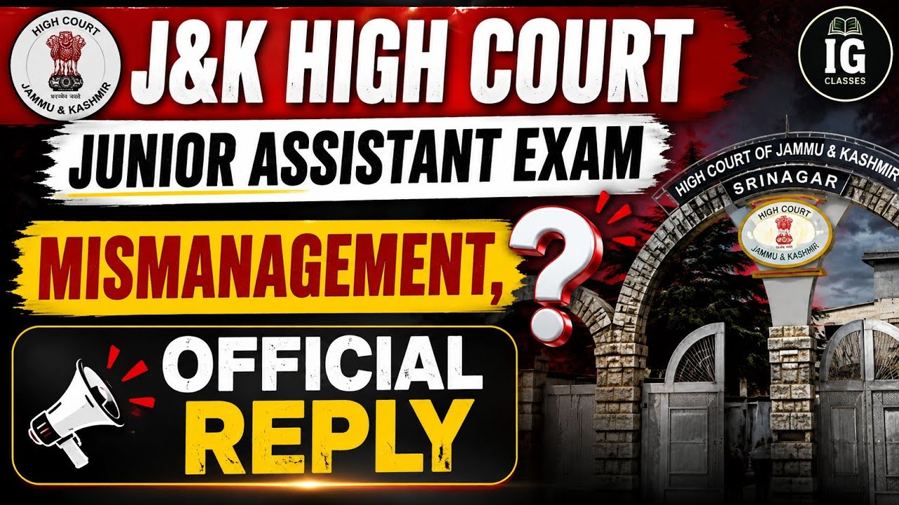 OFFICIAL REPLY - J&K HIGH COURT JUNIOR ASSISTANT EXAM - Mismanagement ? - #examupdates 
