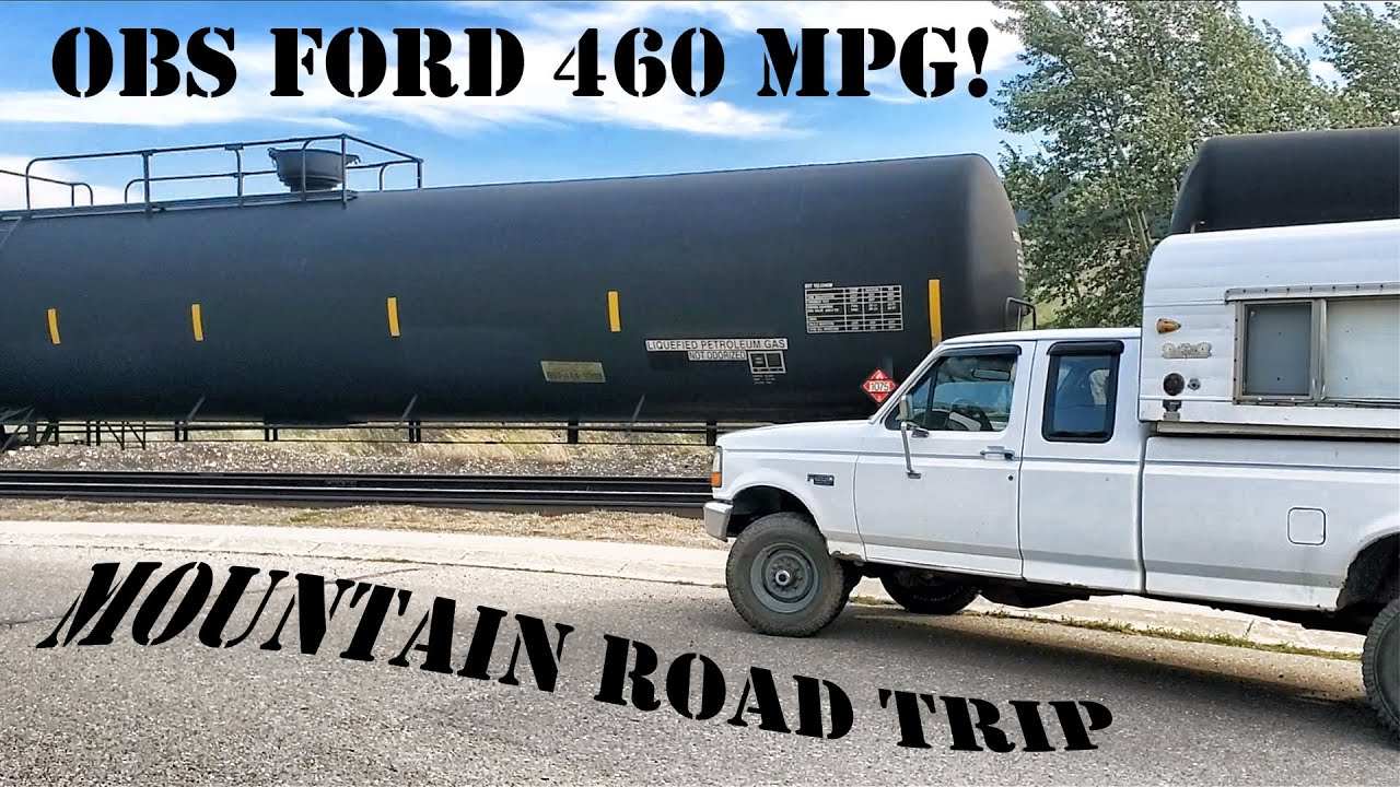 OBS Ford 460 Road Trip Through The Rocky Mountains - MPG and a new to me Alaskan Camper