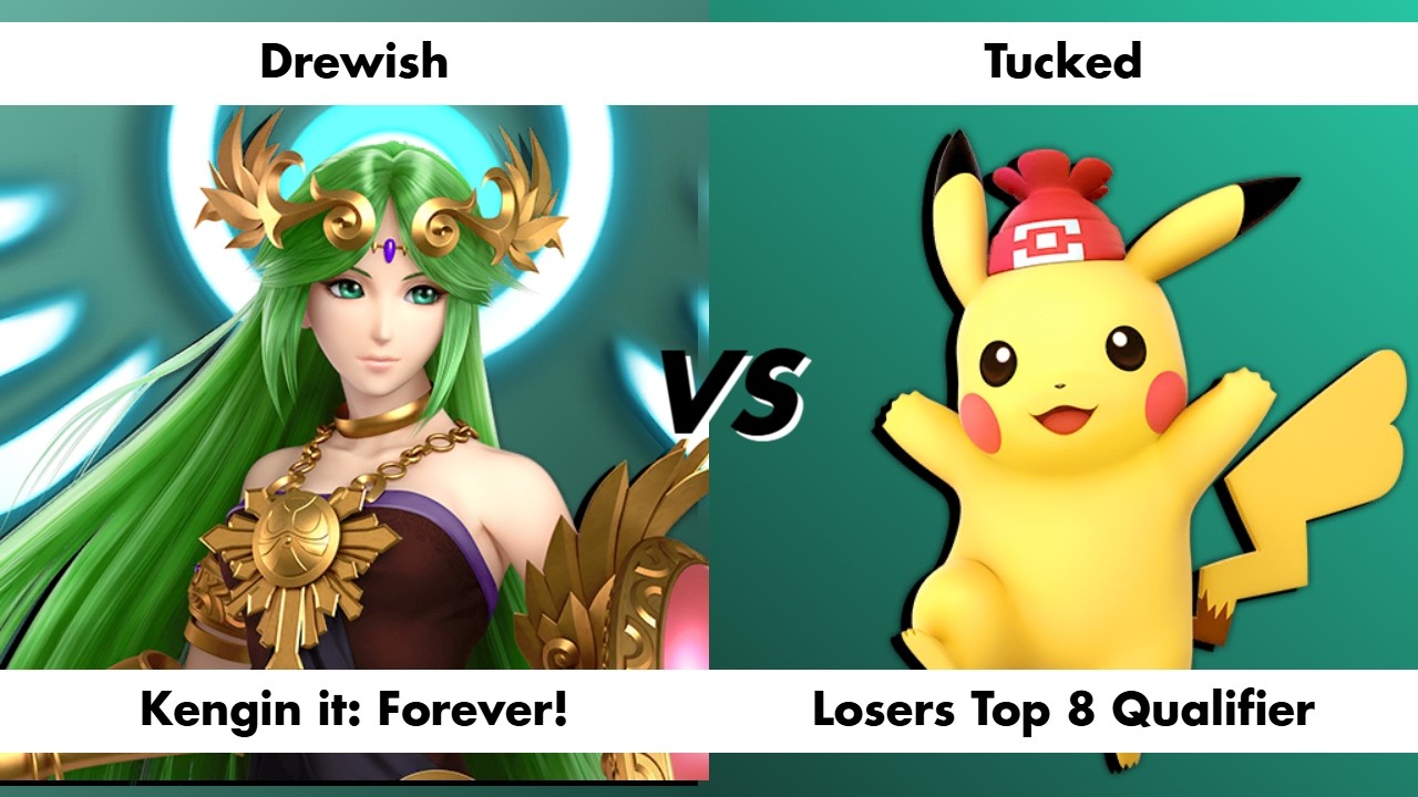 Kengin it: Forever! - Drewish (Palutena) vs Tucked (Pikachu) - Losers Top 8 Qualifier