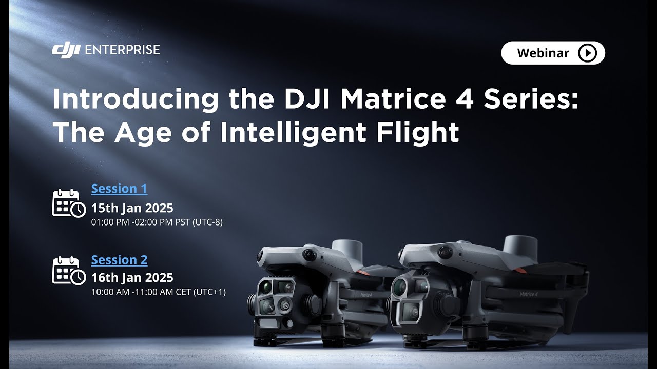 Introducing the DJI Matrice 4 Series-The Age of Intelligent Flight