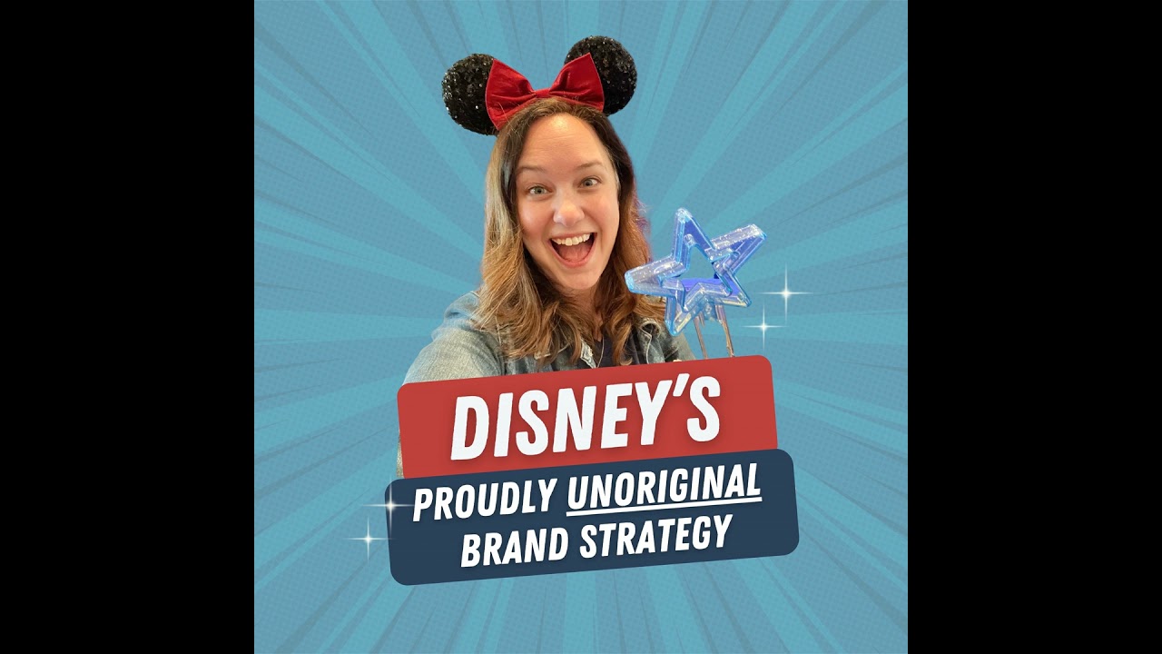 60. Disney’s Proudly Unoriginal Positioning Strategy: Choose a Common Purpose (Clarity Before Cre...