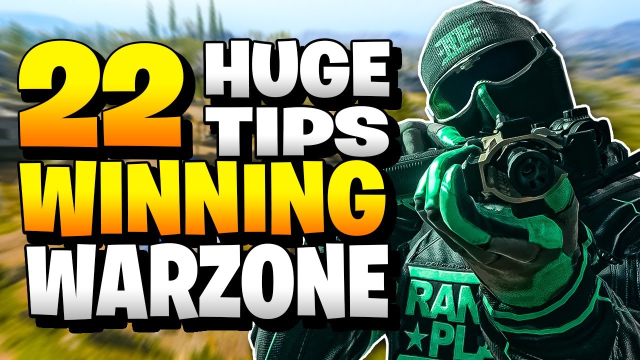 22 Secret Tips to Instantly Dominate Warzone and Win more Games