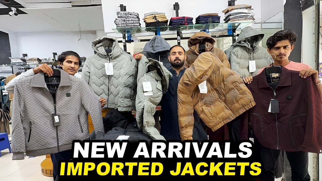 Imported jackets winter collection new arrival branded garments wholesale price in Pakistan 