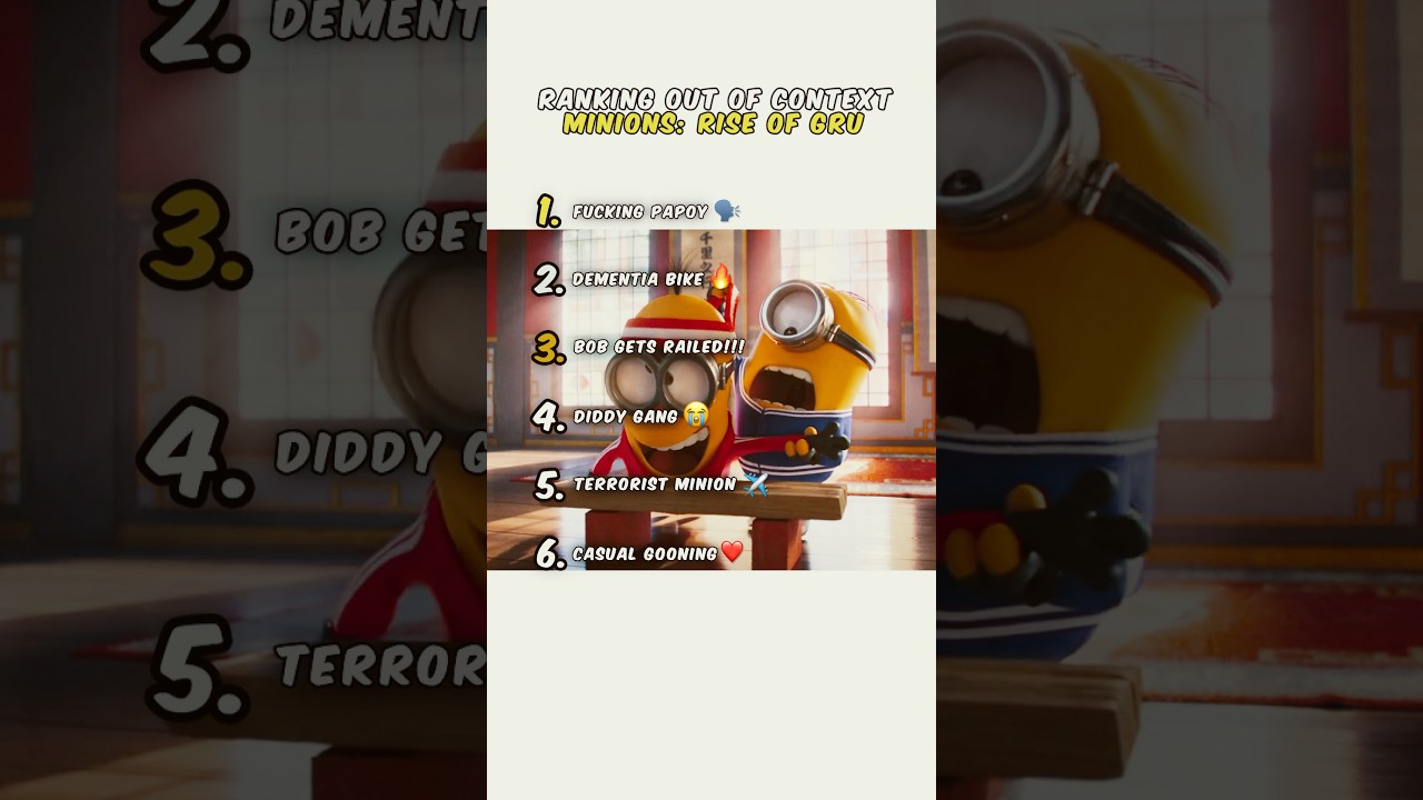 Ranking Minions Rise Of Gru Moments 😭