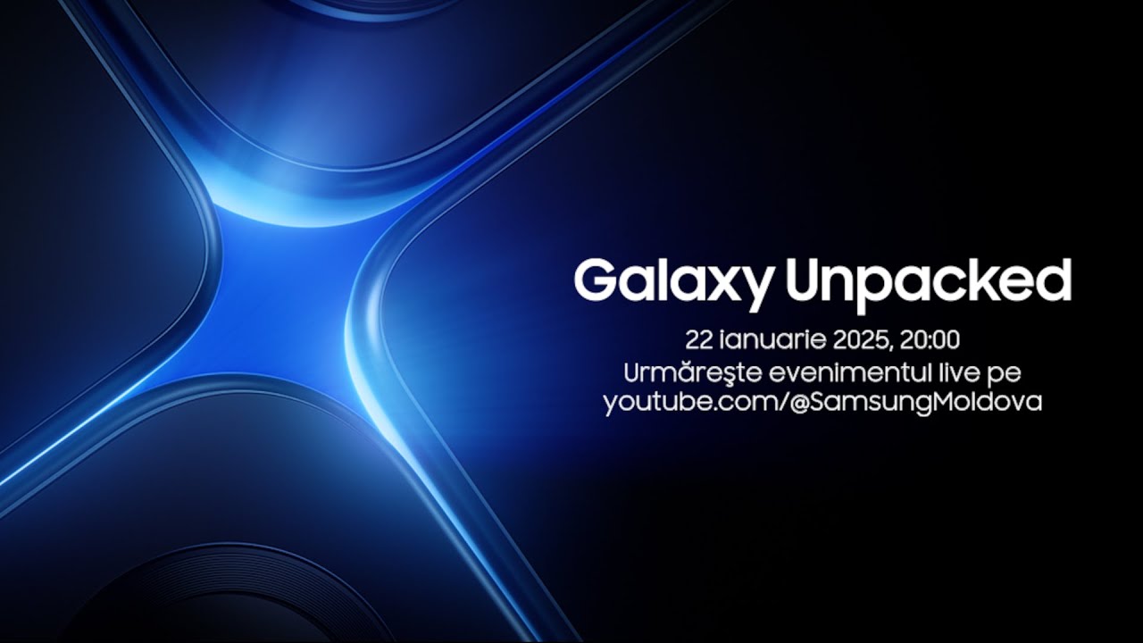 🔴  Samsung Unpacked – 22 ianuarie 2025, ora 20:00