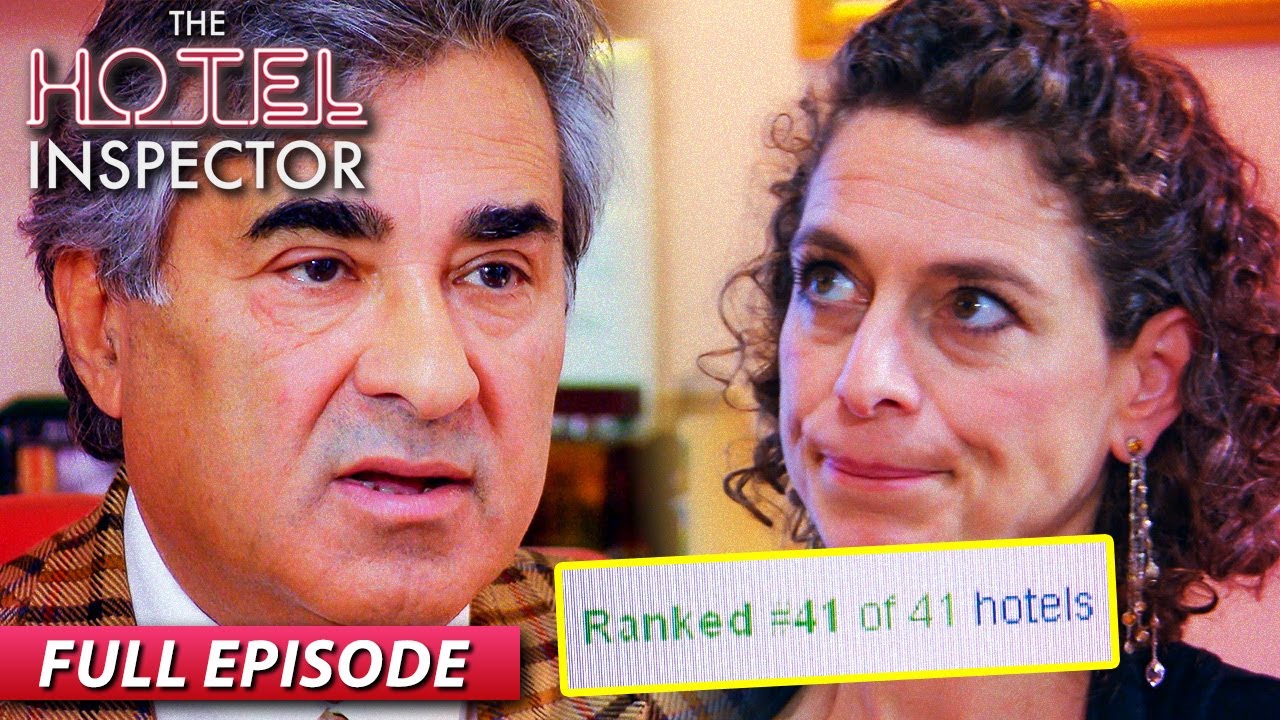The Worst Reviewed Hotel In Town | The Hotel Inspector | Full Episode