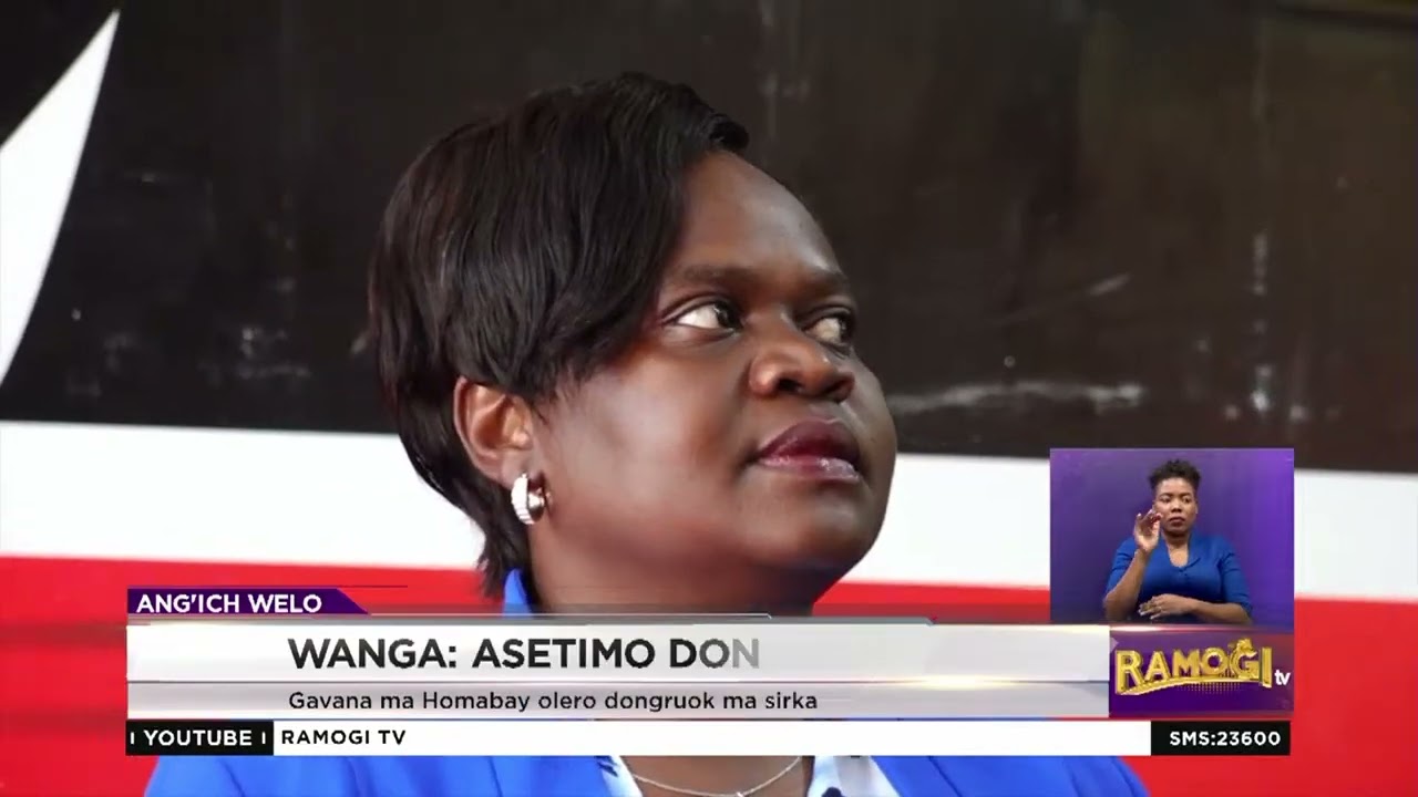 Gavana Wanga: Tich ma wasetimo oromo miyo jopiny yierowa kendo e yiero mabiro