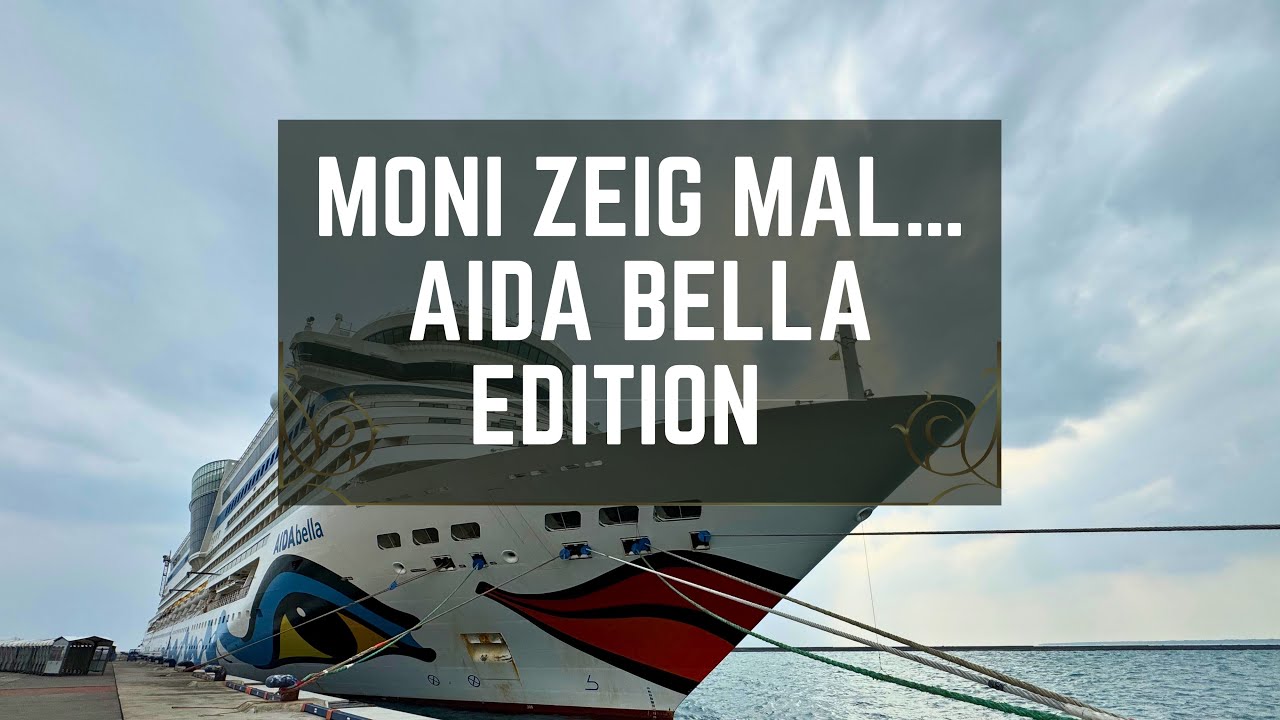 ☝🏼Moni zeig mal...AIDA Bella Edition- Restaurants, Shops, Pools & mehr!