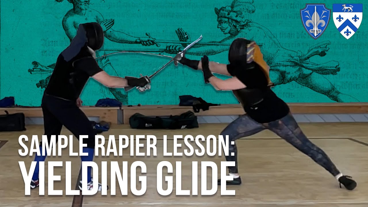 Full Rapier Sample Lesson: Yielding Glide