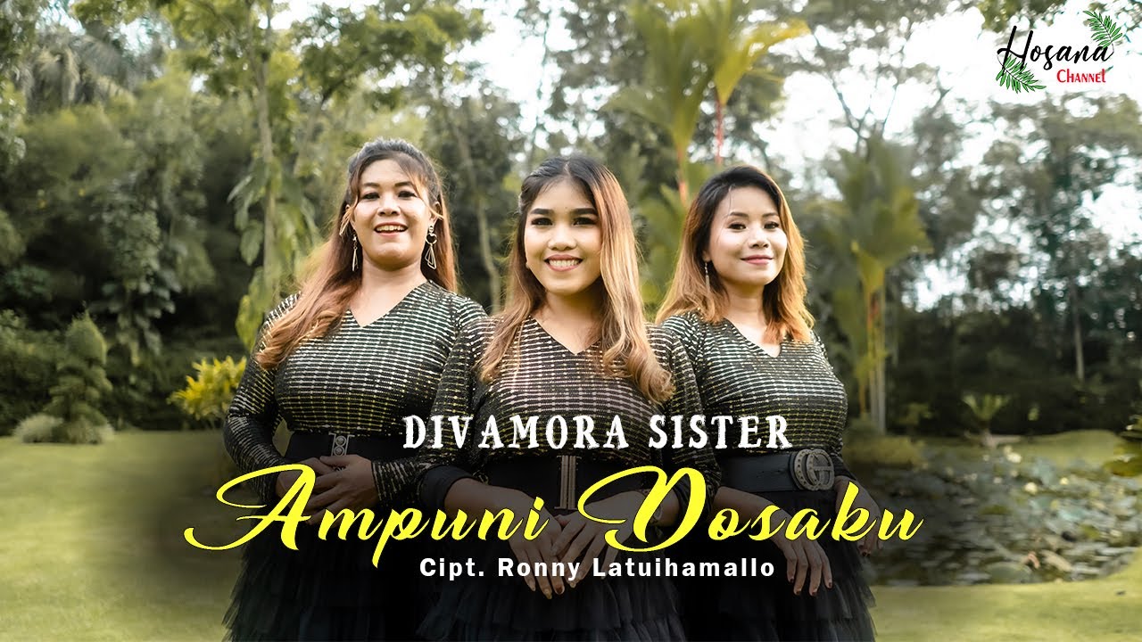 Ampuni Dosaku - Divamora Sister #lagurohanikristen