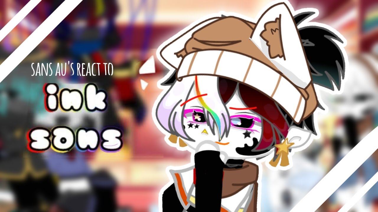 Sans aus react to ink for 8:00 minutes straight