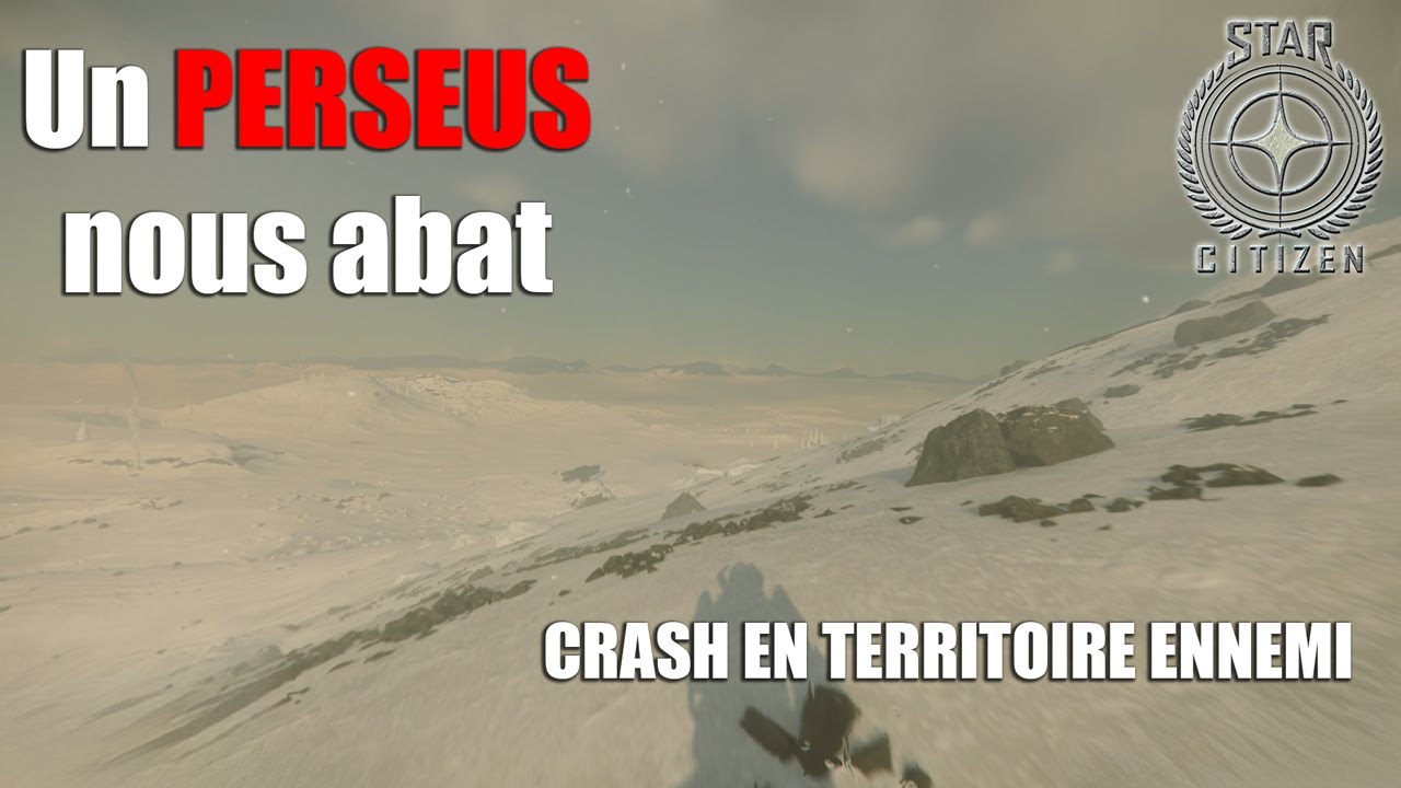 Ce Perseus a ruiné notre mission… ou presque - Star Citizen