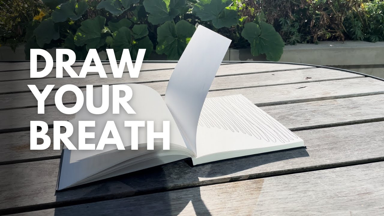 Draw Your Breath - An Easy Mindfulness Drawing Meditation for Presence & Relaxation