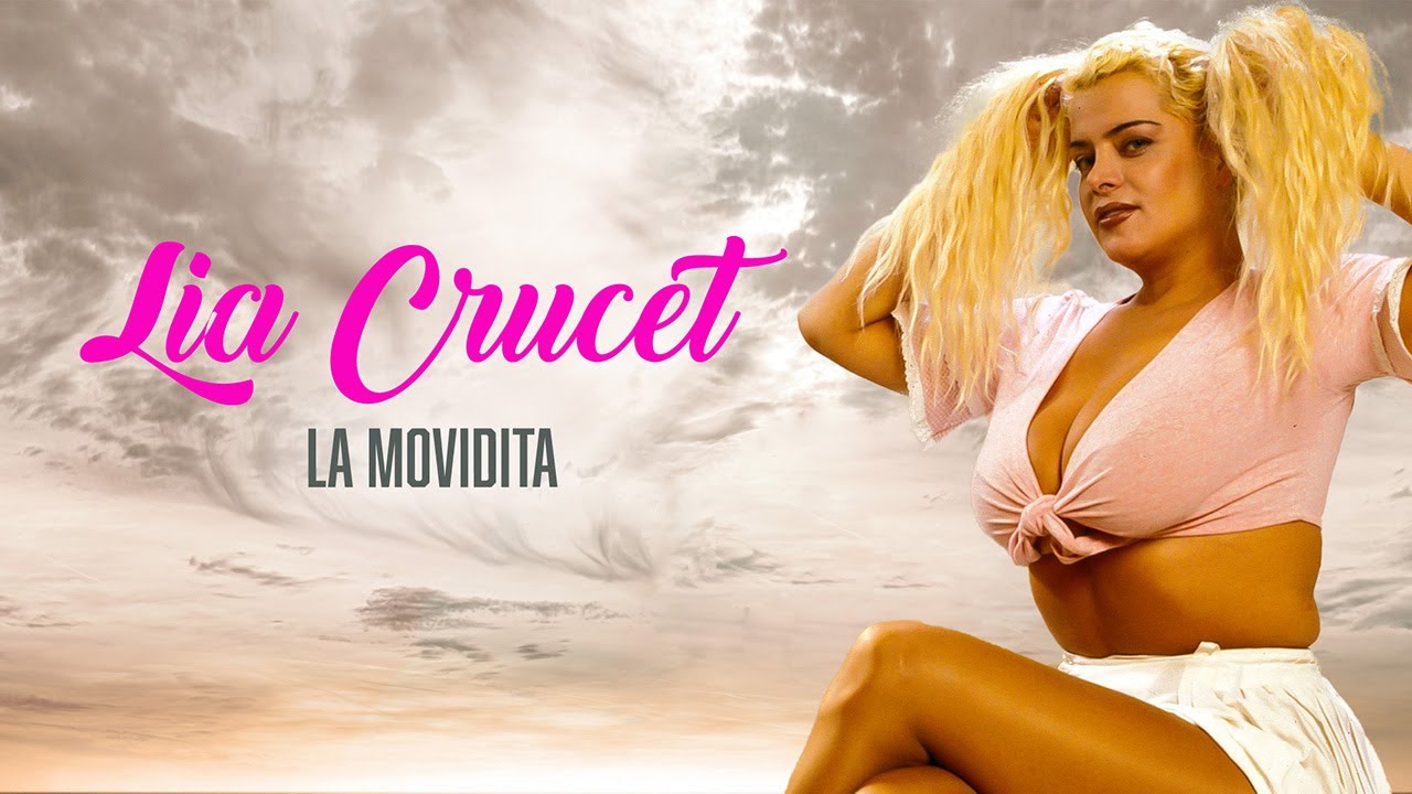 Lía Crucet - La Movidita