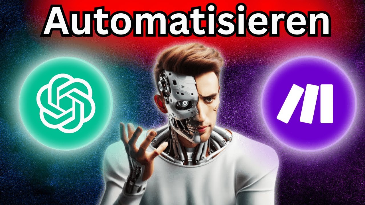 Lass KI für dich Arbeiten! - Prozesse automatisieren mit Make & ChatGPT