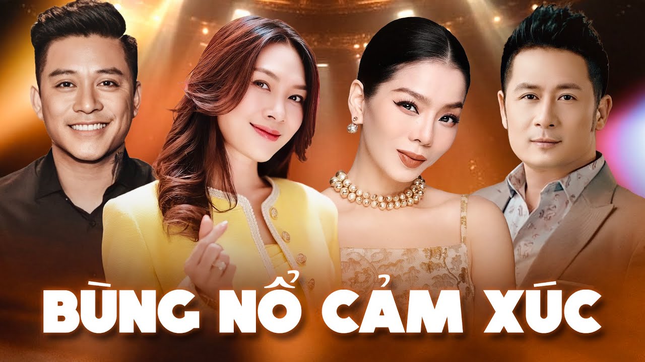 Mỹ Tâm - Tuấn Hưng - Lệ Quyên - Bằng Kiều - Bùng Nổ Cảm Xúc Live Cực Đỉnh | Người Hãy Quên Em Đi