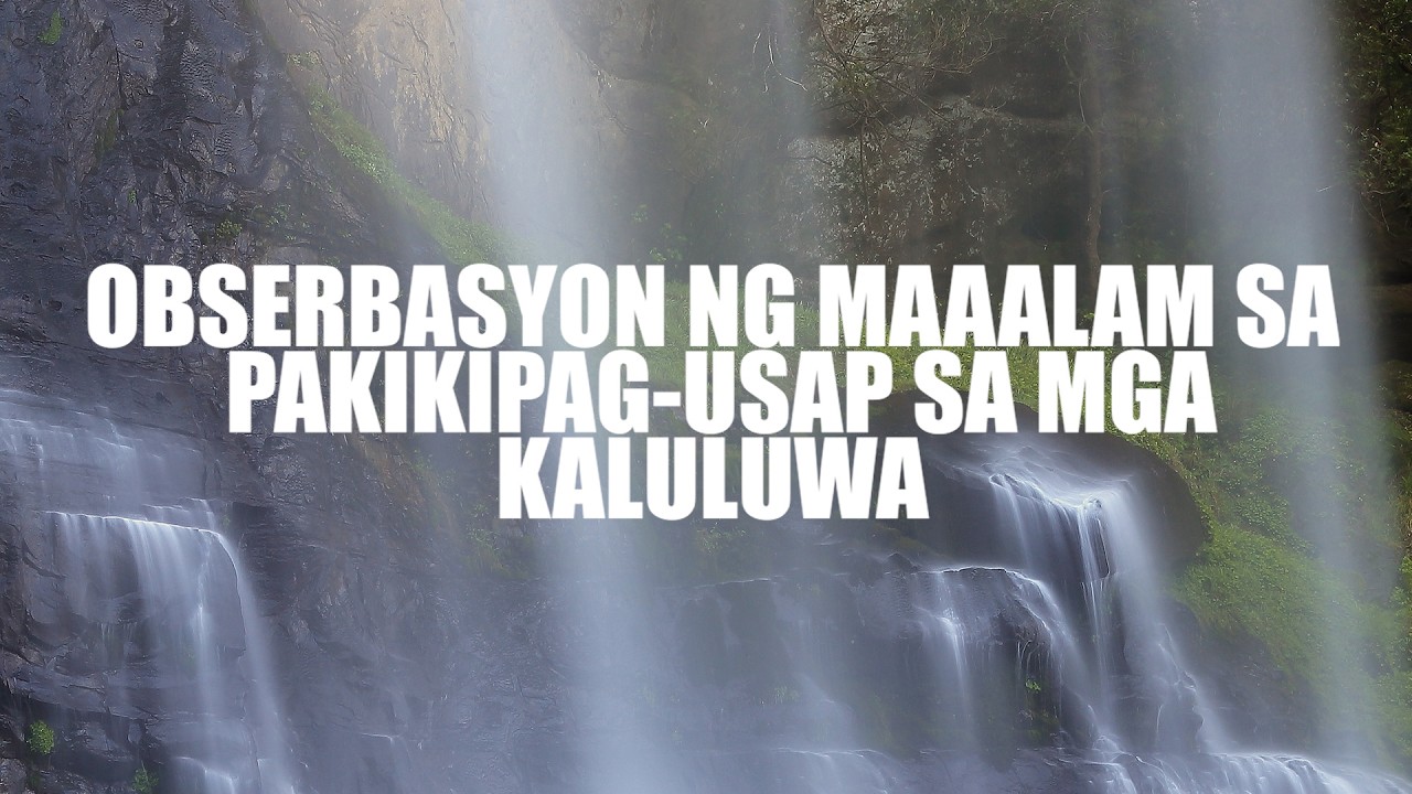 Obserbasyon ng Maaalam sa Pakikipag usap sa mga Kaluluwa
