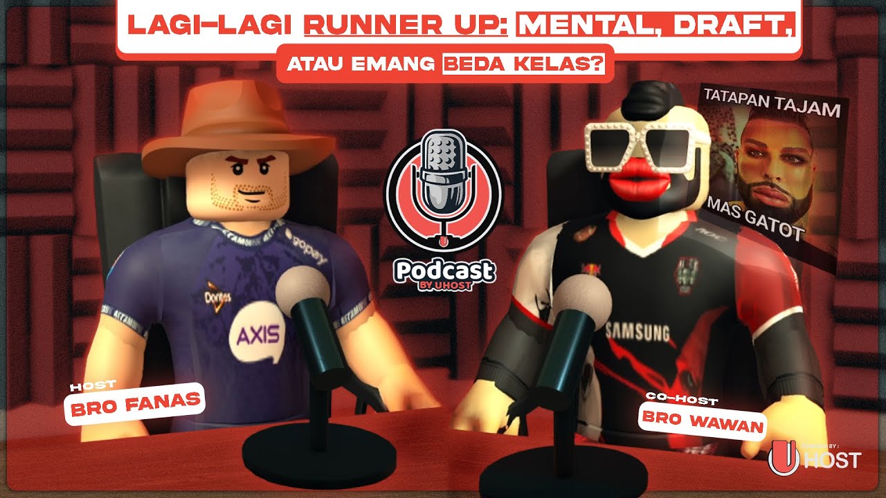 ADA APA DENGAN TIM INDONESIA DI GRAND FINAL M7⁉️ | NEW UPODCAST EPS 3