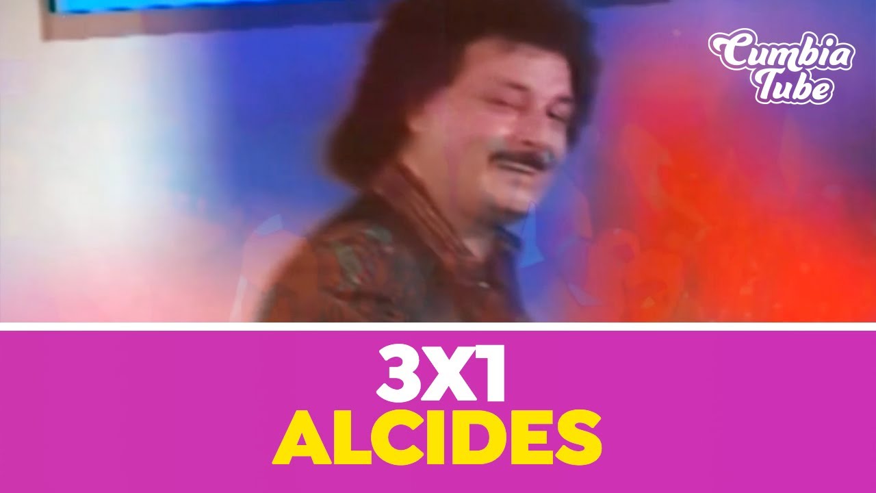 Alcides - 3x1 | Cumbia Tube