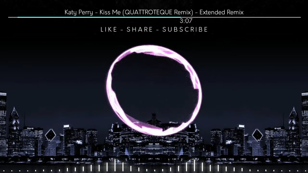 Katy Perry - Kiss Me (QUATTROTEQUE Remix) - UmutStudio Remix
