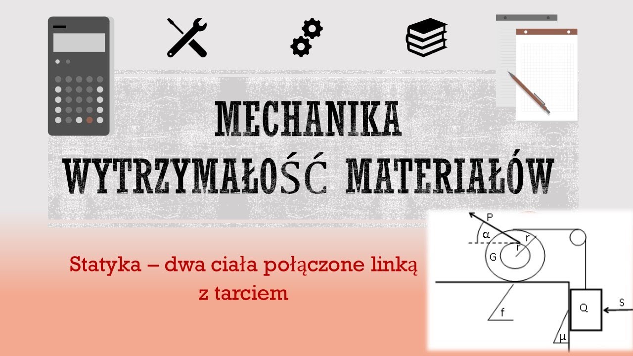 Statyka - układ dwóch ciał połączonych linką z uwzględnieniem tarcia