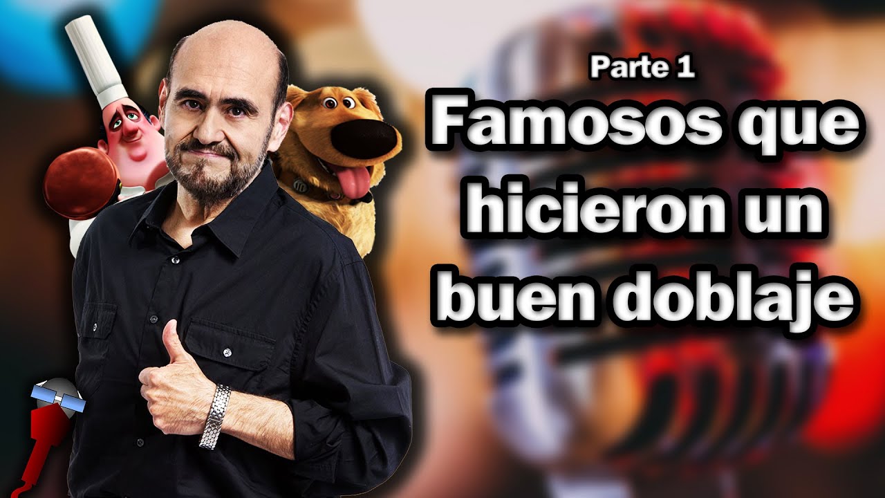 Famosos Que Hicieron Un Buen Doblaje | Parte 1 | Los Mejores Startalents