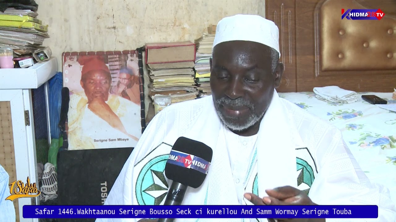 Safar 1446. Wakhtaanou Serigne Bousso Seck ci Magalou Touba