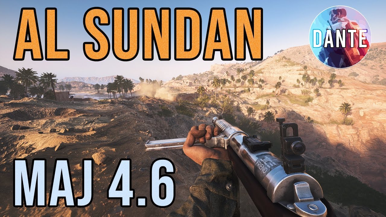 AL SUNDAN GAMEPLAY - Conquête et Percée - MAJ 4.6 - Battlefield 5