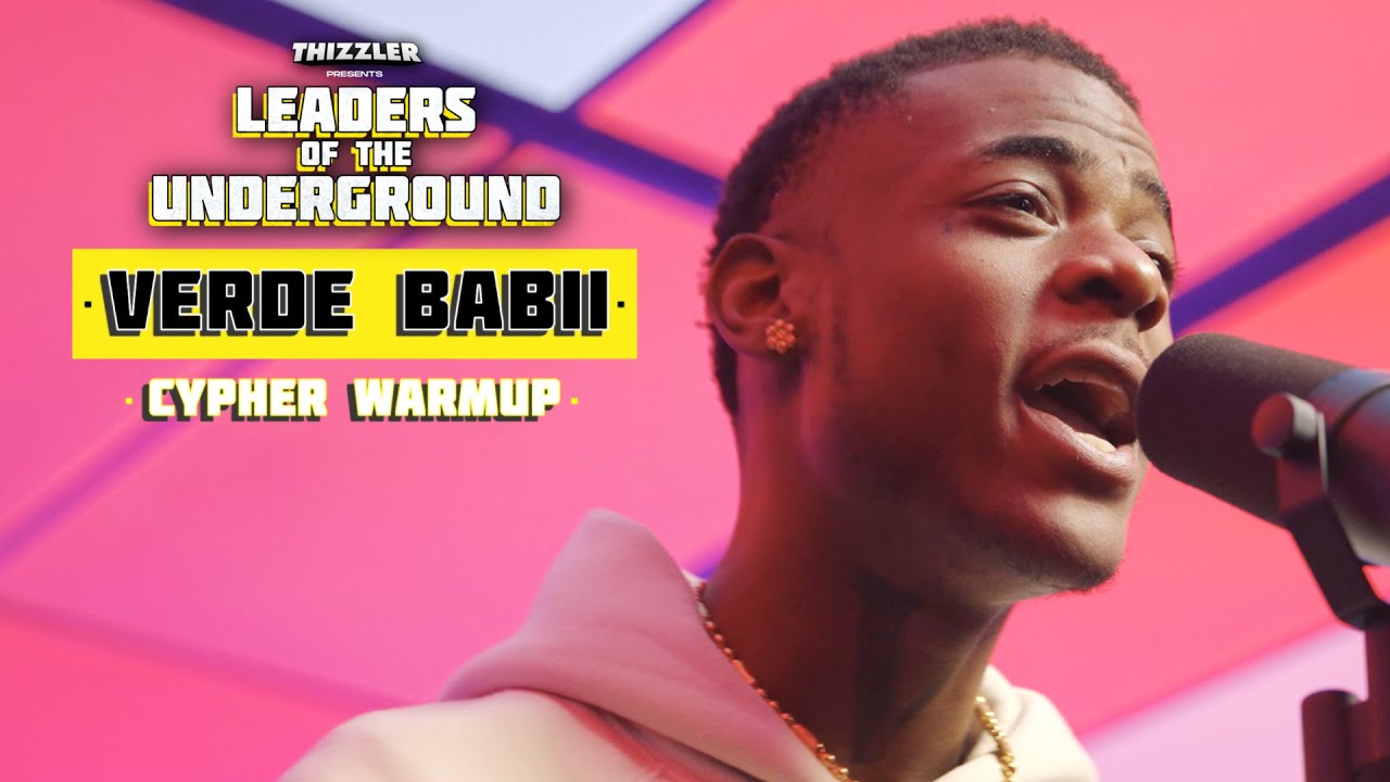 Verde Babii - Careful (Cypher Warmup) || Leaders Of The Underground 2023